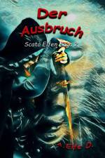 Der Ausbruch af A. Elfe D.
