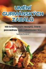 UM¿NÍ GURMÁNSKÝCH ZÁBAL¿ af Nad¿¿da Pavelová