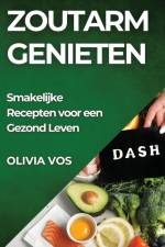 Zoutarm Genieten af Olivia Vos