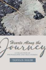 Hearts Along the Journey af Tanya Egler
