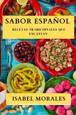 Sabor Español af Isabel Morales
