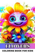 Flowers Coloring Book for Kids af Regina Peay