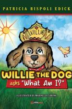 Willie the Dog asks 