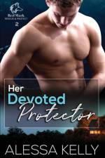 Her Devoted Protector af Alessa Kelly