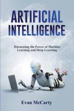 ARTIFICIAL INTELLIGENCE af Evan McCarty