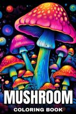 Mushroom Coloring Book af Regina Peay