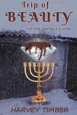 Trip of Beauty to the Perfect Crime af Wizardpublish