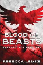 Blood of Beasts af Rebecca Lemke
