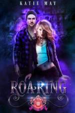 Roaring af Katie May