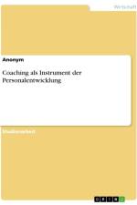 Coaching als Instrument der Personalentwicklung af Anonymous
