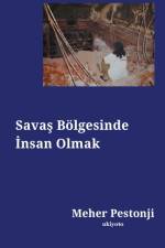 Sava¿ Bölgesinde ¿nsan Olmak af Meher Pestonji