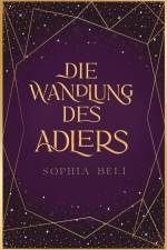 Die Wandlung des Adlers af Sophia Beli