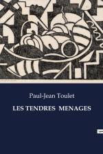 LES TENDRES MENAGES af Paul-Jean Toulet