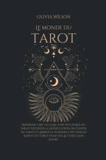 Le Monde du Tarot af Olivia Wilson