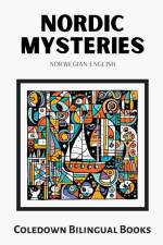 Nordic Mysteries af Coledown Bilingual Books