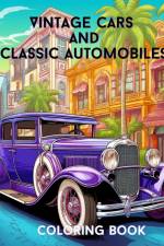 Vintage Cars and Classic Automobiles af A. Hazra