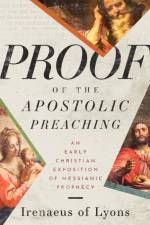 Proof of the Apostolic Preaching af Irenaeus Of Lyons