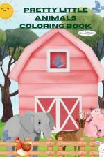 The Pretty Little Animals Coloring Book af Selena ' L L Arnold