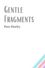 Gentle Fragments af Peter Hawley