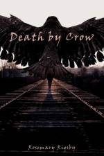 Death by Crow af Rosemary L Rigsby
