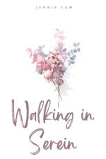 Walking in Serein af Jennie Cam
