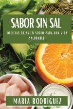 Sabor sin Sal af María Rodríguez