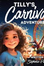 Tilly's Carnival Adventure af Stephenie Poeschel