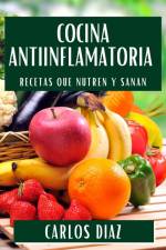 Cocina Antiinflamatoria af Carlos Díaz