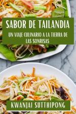 Sabor de Tailandia af Kwanjai Sutthipong