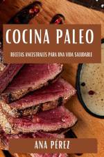 Cocina Paleo af Ana Pérez