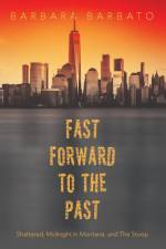 Fast Forward To The Past af Barbara Barbato