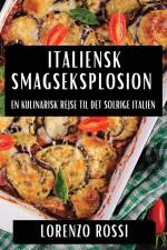 Italiensk Smagseksplosion af Lorenzo Rossi