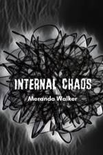 Internal Chaos af Meranda Walker