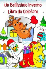 Un Bellissimo Inverno Libro da Colorare af Maryan Ben Kim