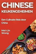 Chinese Keukengeheimen af Mei-Lin Wong