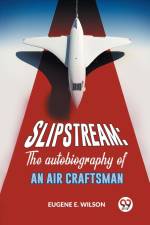 Slipstream af Wilson Eugene E.