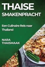 Thaise Smakenpracht af Nara Thaismaak