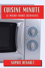 Cuisine Minute af Sophie Renault