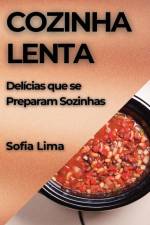 Cozinha Lenta af Sofia Lima