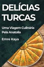 Delícias Turcas af Emre Kaya
