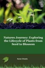 Natures Journey af Karan Chawla