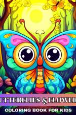 Butterflies and Flowers Coloring Book for Kids af Regina Peay