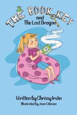The Book Key and The Lost Dragon af Chrissy Irwin