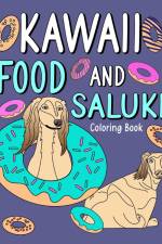 Kawaii Food and Saluki Coloring Book af Paperland