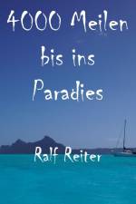 4000 Meilen bis ins Paradies af Ralf Reiter