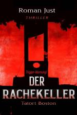Der Rachekeller af Roman Just