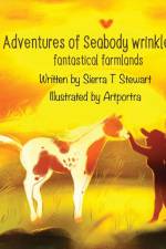 Adventures of Seabody Wrinkle Lips af Sierra T Stewart