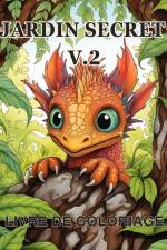 Livre de coloriage Jardin Secret vol.2 af James Huntelar
