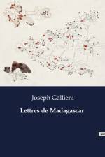Lettres de Madagascar af Joseph Gallieni