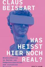 Was heißt hier noch real? af Claus Beisbart